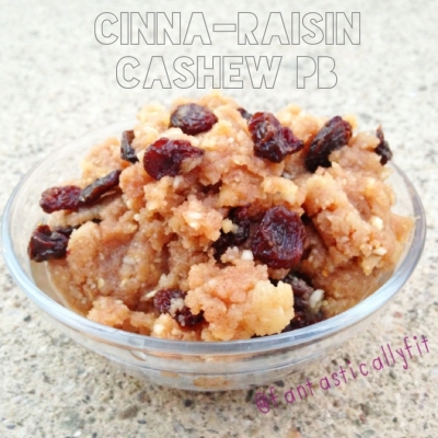 Cinna-Raisin Cashew Peanut Butter