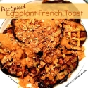 Pie-Spiced Eggplant French Toast (Waffles)